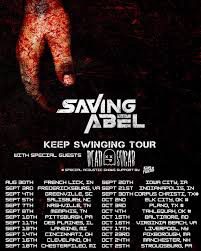 Tour poster for Saving Abel featuring the title 'Keep Swinging Tour' and listing special guests Dead Sugar and King Falcon.