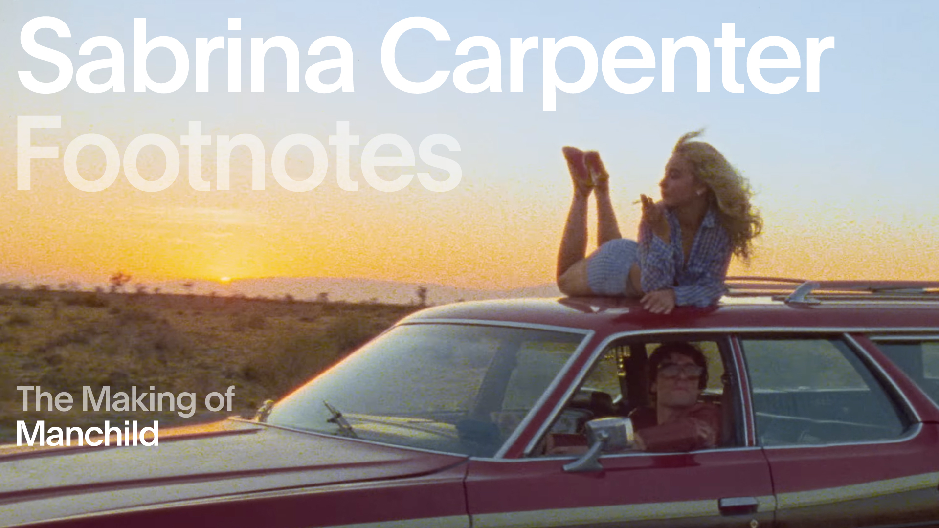 Sabrina Carpenter goes behind the scenes of “Manchild” in Vevo Footnotes