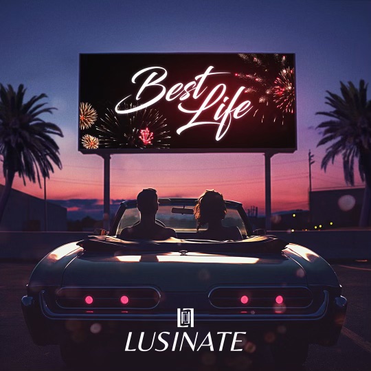 A burst of light on the dancefloor: “Best Life” by Lusinate