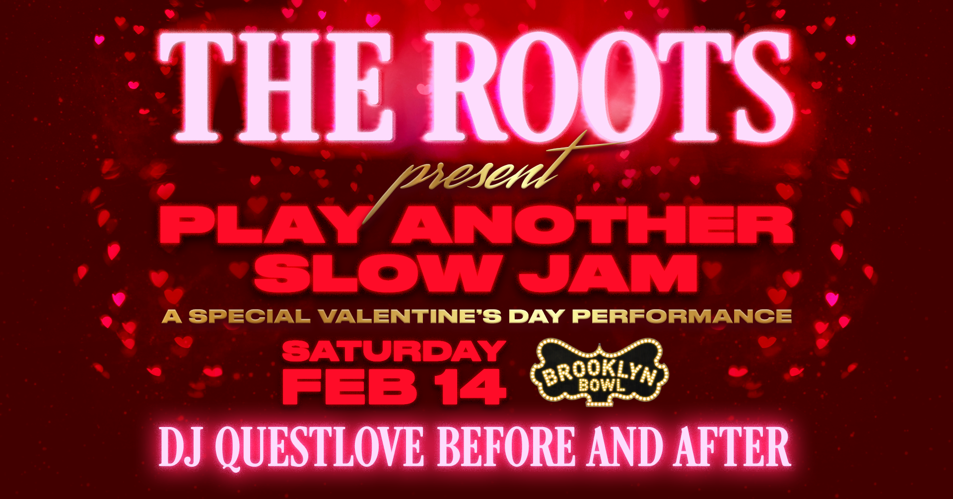The Roots Special Valentines Day Performance 2026