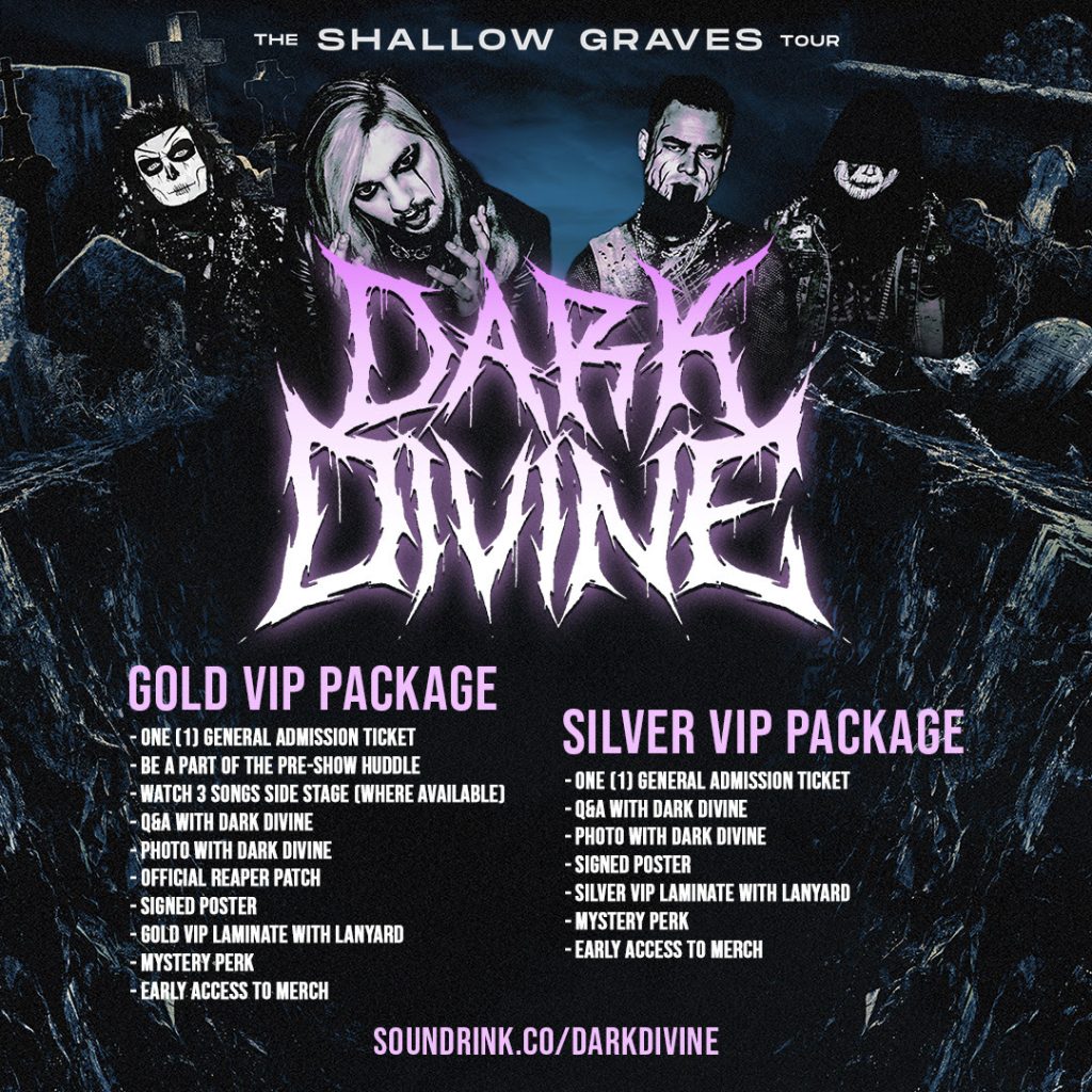 Dark Divine Shallow Graves Tour VIP Packages