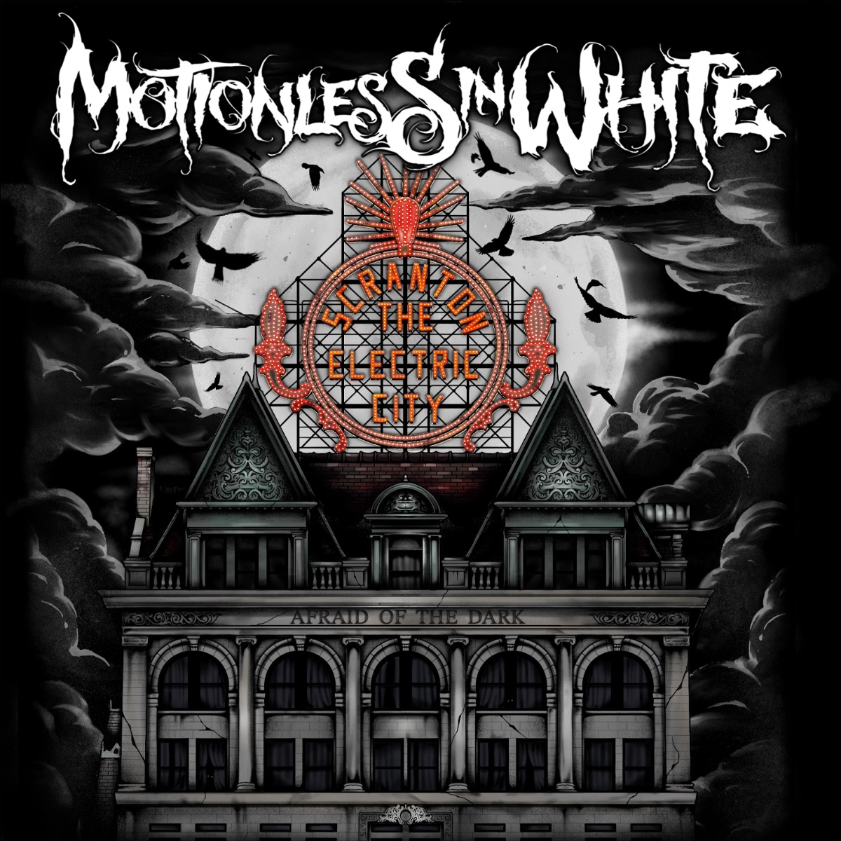Motionless in White Scranton The Electric City