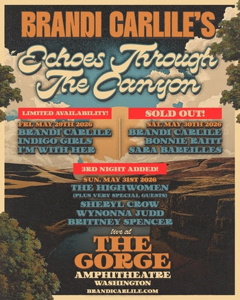 Brandi Carlile adds third night to “Echoes Through the Canyon” weekend headlined by The Highwomen