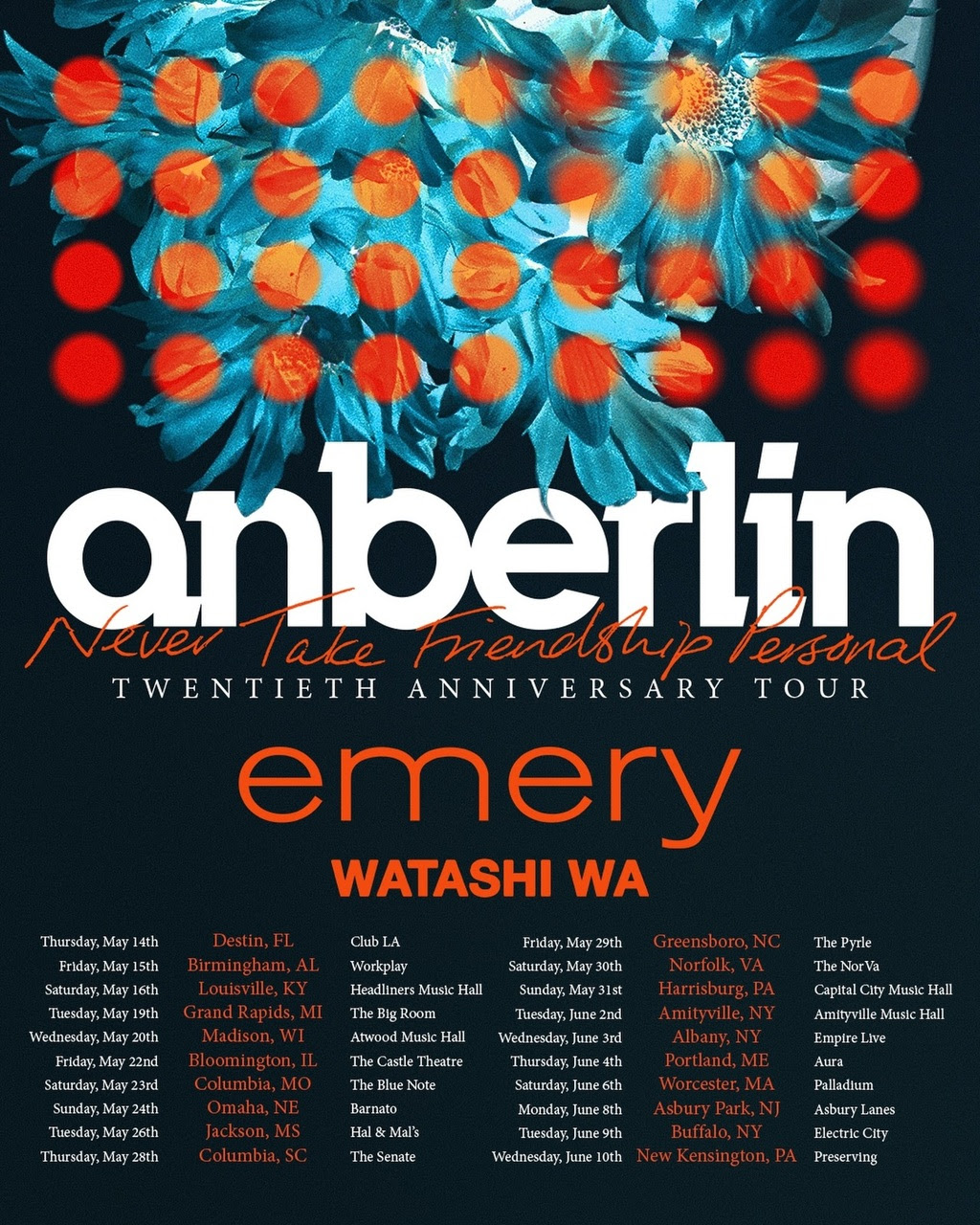 Anberlin Never Take Friendship Personal 20th Anniversary Tour with emery and Watashi Wa