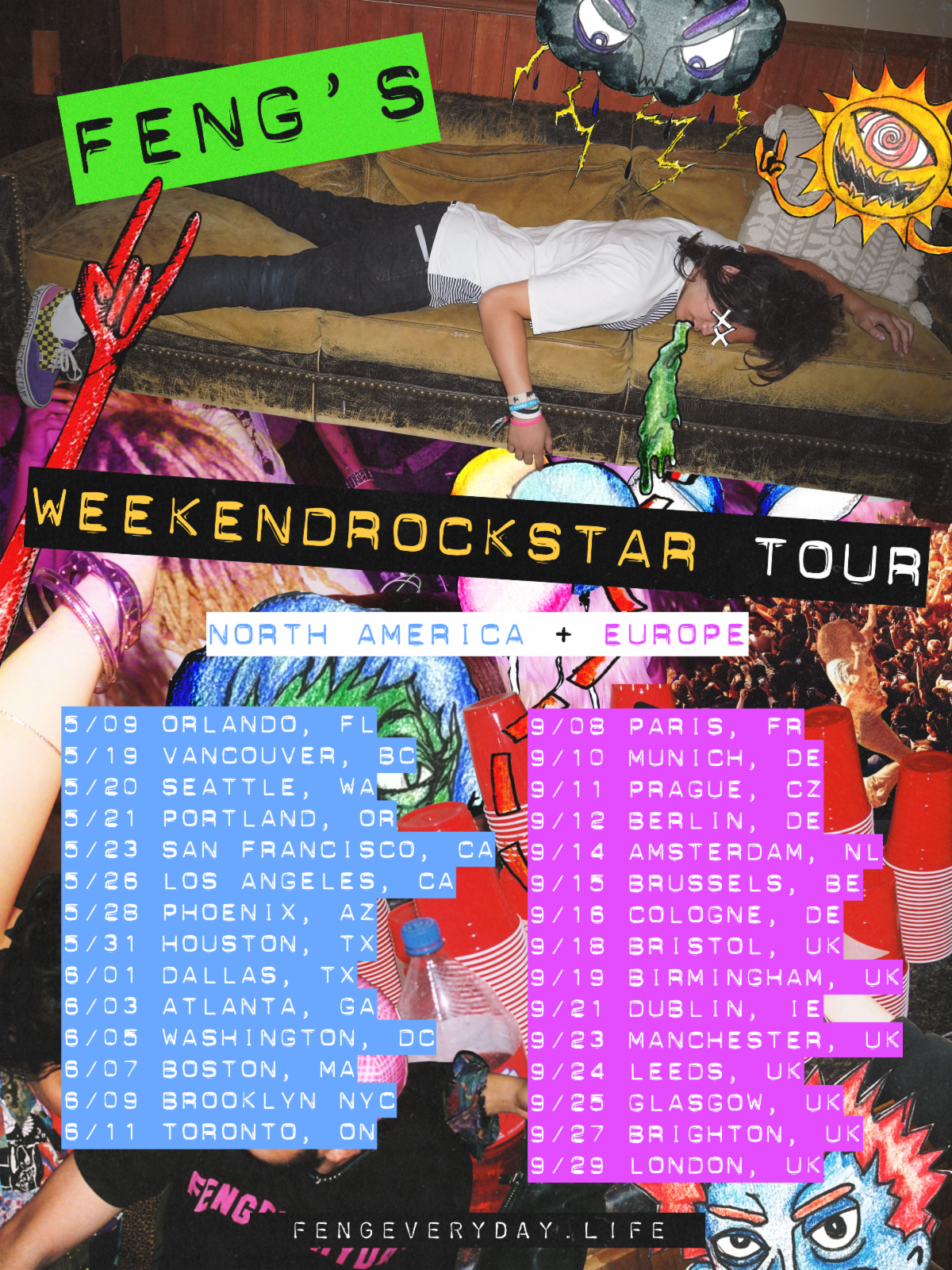 Feng Weekend Rockstar Tour