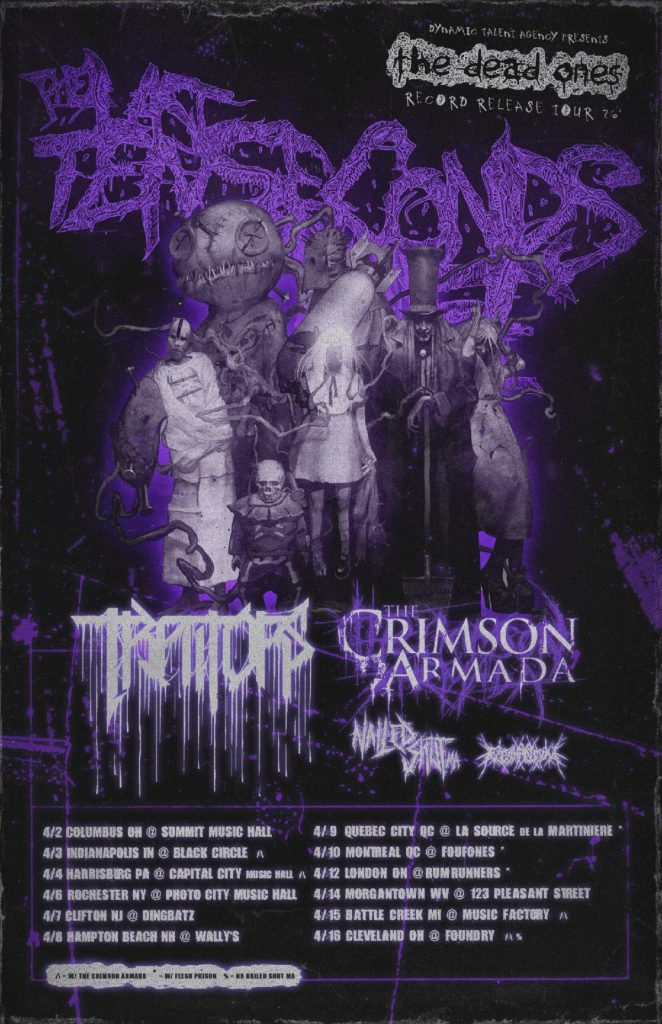 The Last Ten Seconds of Life - Tour