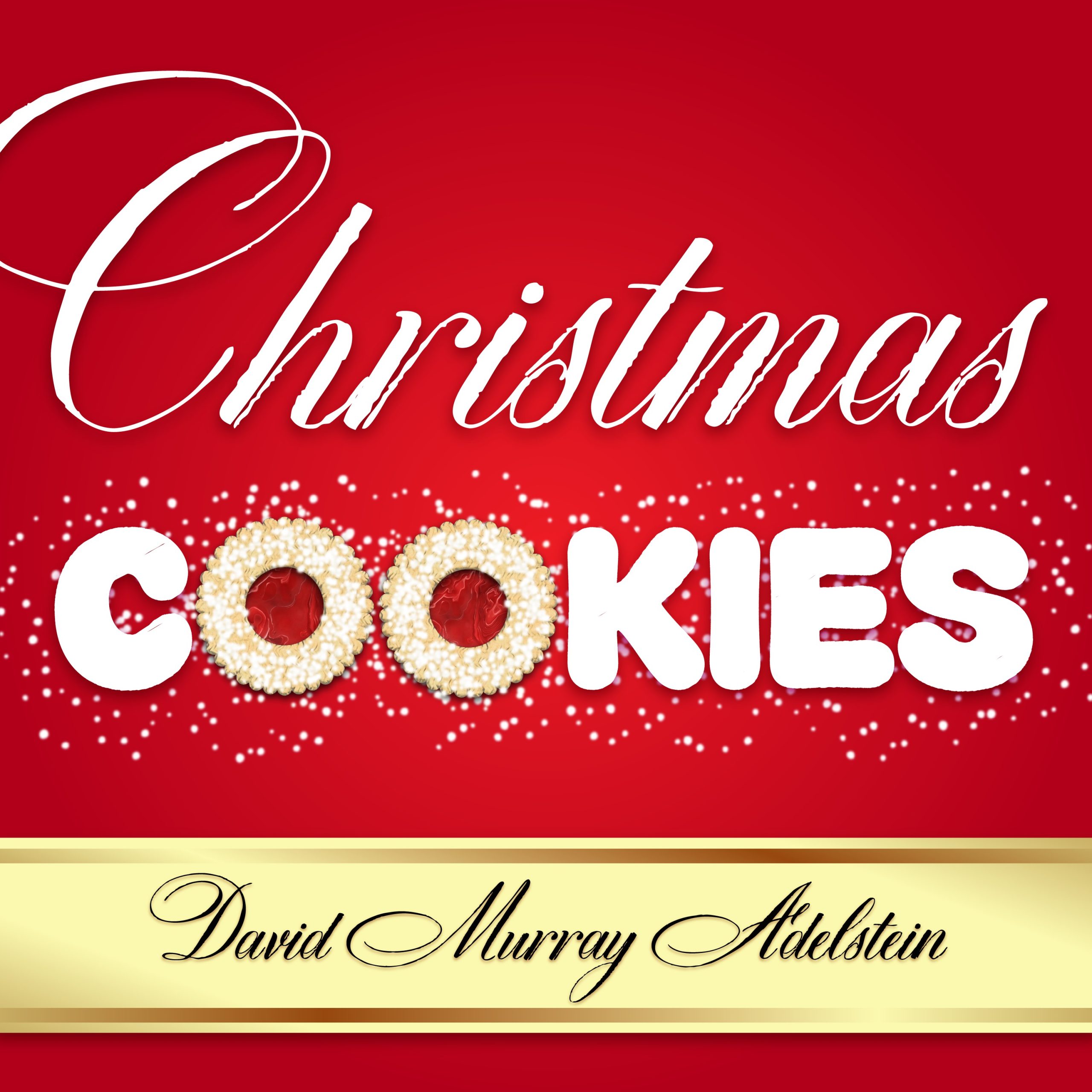 David Murray Adelstein releases holiday tune “Christmas Cookies”