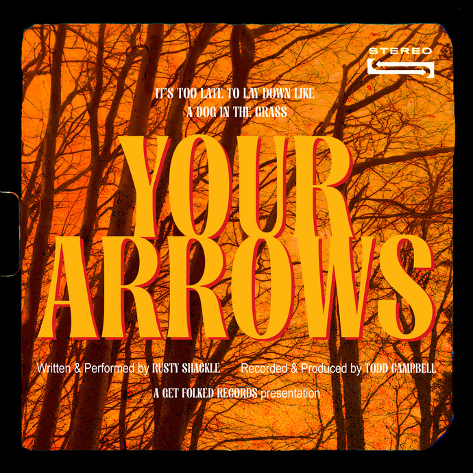 Folk/rock stalwarts Rusty Shackle return with defiant new single “Your Arrows” out now + extensive tour dates