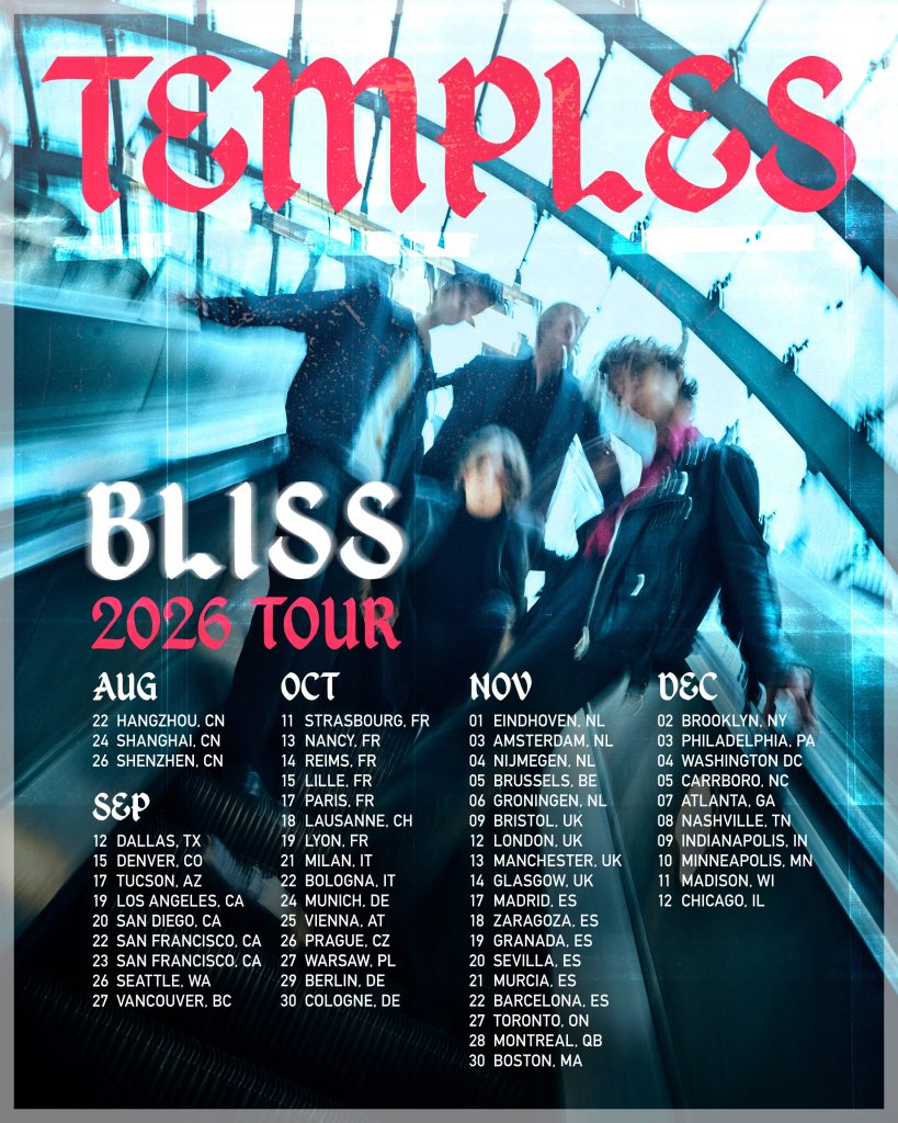 TEMPLES BLISS 2026 TOUR